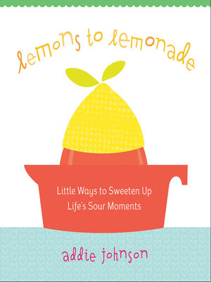 cover image of Lemons to Lemonade